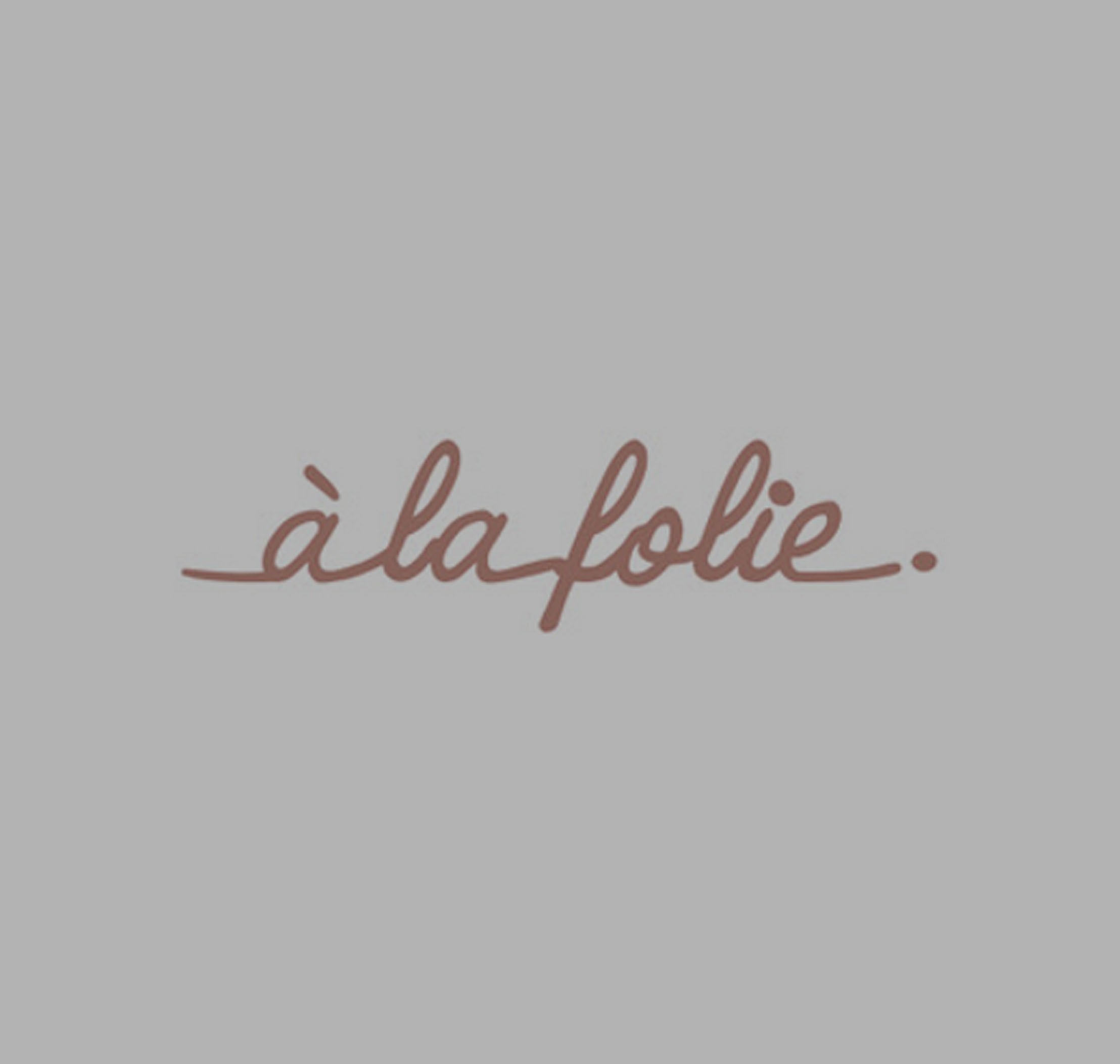 A La Folie Collection